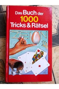 Das Buch der 1000 Tricks und Rätsel Nikolaus Lenz