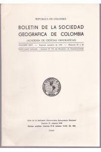 Boletin de la Sociedad Geografica de Colombia, Volumen XXIII, Segundo Trimestres de 1965, Numero 85-86