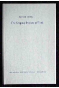 The shaping-powers at work : 15 essays on poetic transmutation.