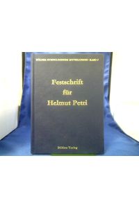 Festschrift zum 65. Geburtstag von Helmut Petri.   - hrsg. von Kurt Tauchmann. Unter Mitarb. von Brigitte Steinfort u. Margret Stobberg. =( Kölner ethnologische Mitteilungen ; Bd. 5.)