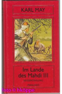 Im Lande des Mahdi; Teil: Bd. 3.