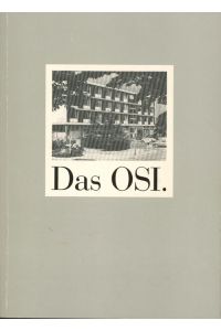 Das OSI, Wissenschaft, Studium und Organisation am Fachbereich Politische Wissenschaft der Freien Universität Berlin