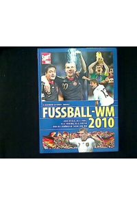 Fussball-WM 2010.   - Alle Spiele, alle Tore, alle Spieler, alle Fakten und die schönsten Fotos der WM.