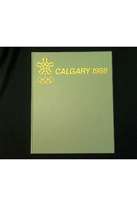 XV. Olympische Winterspiele. Calgary 1988.