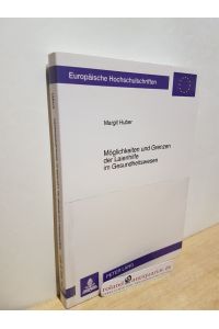 Möglichkeiten und Grenzen der Laienhilfe im Gesundheitswesen / Margit Huber / Europäische Hochschulschriften / Reihe 5 / Volks- und Betriebswirtschaft ; Bd. 1621