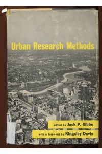 Urban Research Methods [= The Van Nostrand Series in Sociology]