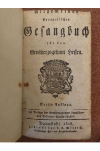 Allgemeines Evangelisches Gesangbuch für das Großherzogtum Hessen