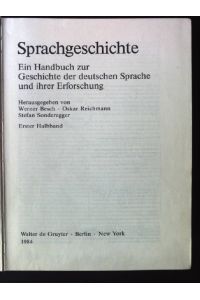 Sprachgeschichte; Halbbd. 1  - Handbücher zur Sprach- und Kommunikationswissenschaft, Band 2.1