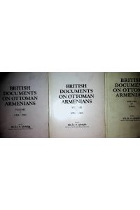 British documents on Ottoman Armenians 2 Bände Volume 1 + 2 + 4 Vol. 1: (1856 - 1880) Vol. 2: (1880 - 1890) Vol. 4 (1895) (= Publications of the Turkish Historical Society : Serial 7 ; 78 . 78a a nd 78b)