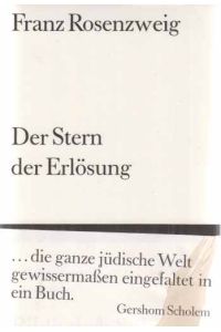 Der Stern der Erlösung.   - Mit e. Einf. von Reinhold Mayer u.e. Gedenkrede von Gershom Scholem / Bibliothek Suhrkamp ; Bd. 973.