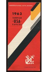 Norddeutscher Lloyd: Fahrplan USA - Kanada 1963.