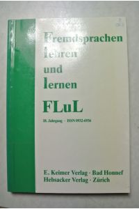 Fremdsprachen Lehren und Lernen (FLuL): Thema: Historische Sprachstufen. Jg. 18/1989.