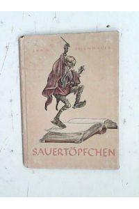 Sauertöpfchen - Erstausgabe