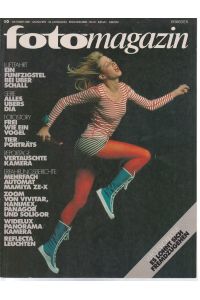 foto Magazin. 33. Jahrgang, Nr. 10 / Oktober 1981.   - Wechselobjektive. Es lohnt sich Fremdzugehen.