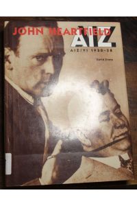 John Heartfield. AIZ AIZ/VI 1930-38  - edited by Anna Lundgren.