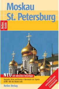 Nelles Guide Moskau - Sankt Petersburg (Reiseführer)