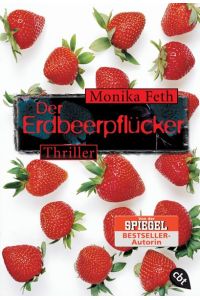 Der Erdbeerpflücker (Die Jette-Thriller, Band 1)