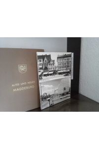 Altes und neues Magdeburg (15 Schwarzweiß-Fotografien in einer Leinenmappe). Die Fotos zeigen Gegenüberstellungen vor 1945 und heute von ungefähr gleichem Standpunkt.