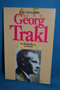 Georg Trakl  - Peter Schünemann / Beck'sche Reihe , 607 : Autorenbücher