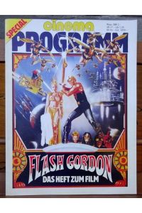 Cinema Programm Special. Flash Gordon. Das Heft zum Film