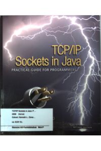 TCP/IP Sockets in Java: Practical Guide for Programmers.
