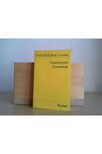 Hamburgische Dramaturgie.   - Gotthold Ephraim Lessing. Hrsg. u. kommentiert von Klaus L. Berghahn / Universal-Bibliothek ; Nr. 7738