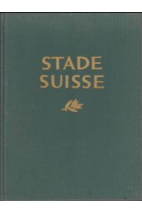 Stade Suisse. La gymnastique, les sports et les jeux.   - Troisieme edition. Tome Deuxieme.