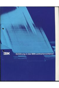 Einführung in das IBM-Lochkartenverfahren.