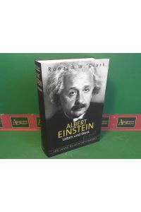Albert Einstein - Leben und Werk.