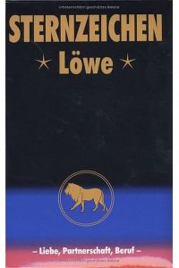 Löwe: Horoskope-Bücher: Liebe - Partnerschaft - Beruf