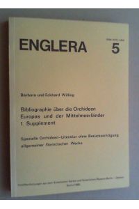 Bibliographie über die Orchideen Europas und der Mittelmeerländer 1744-1976. Spezielle Orchideen-Literatur ohne Berücksichtigung allgemeiner floristischer Werke.
