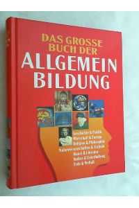 Das grosse Buch der Allgemein-Bildung.