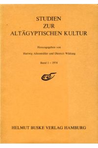 Studien zur altägyptischen Kultur 1.