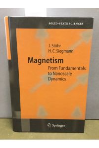 Magnetism : from fundamentals to nanoscale dynamics : with 39 tables.   - Springer series in solid-state sciences ; 152