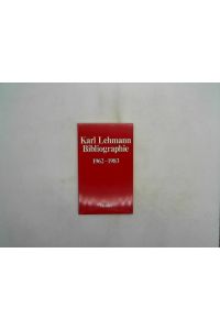 Karl Lehmann. Bibliographie 1962-1983