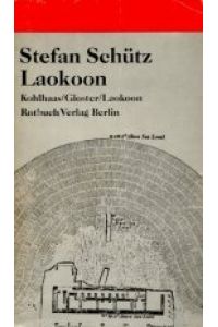 Laokoon.   - Stefan Schütz / Rotbuch ; 236