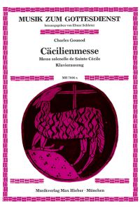 Messe solennelle de Sainte Cécile  - Cäcilienmesse. Fassung mit Fernposaunen, (Reihe: Musik zum Gottesdienst)