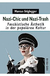 Nazi-Chic und Nazi-Trash