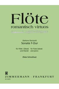 Sonate F-Dur  - (Reihe: Flöte romantisch virtuos)