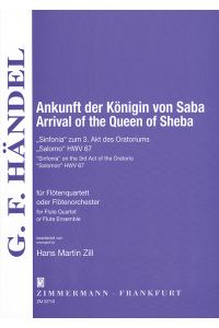 Ankunft der Königin von Saba HWV 67  - Sinfonia zum 3. Akt des Oratoriums Salomon