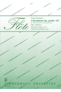 3 Sonatinen op. 137/2 D 385 Heft 2  - Sonatine a-Moll, (Reihe: Flöte)
