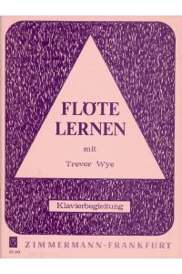 Flöte lernen  - mit Trevor Wye