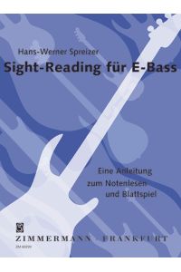 Sight-Reading für E-Bass  - Eine Anleitung zum Notenlesen und Blattspiel