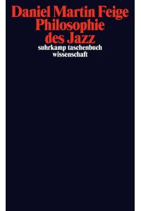 Philosophie des Jazz (suhrkamp taschenbuch wissenschaft)