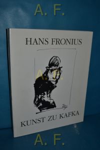 Kunst zu Kafka. Katalog zur 286. Ausstellung der Grafischen Sammlung Albertina.
