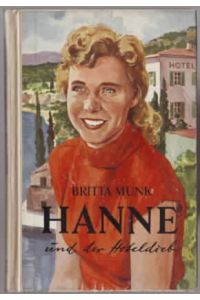 Hanne und der Hoteldieb  - Britta Munk = Bengt Janus Nielsen