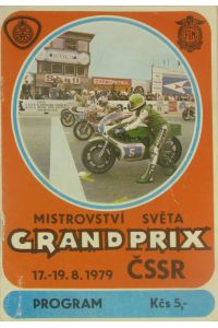 Program XXIX. Grand Prix CSSR - Brno 17. -19. srpna 1979