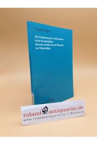Die Veränderung der Arbeitssituation in der Krankenpflege : Interesse und Bereitschaft Pflegender zur Mitgestaltung / Claudia Meyer / Mabuse-Verlag Wissenschaft ; 29