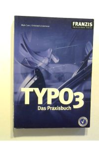 Typo3 - Das Praxisbuch.