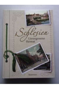 2 Bücher Schlesien Unvergessene Heimat + Geschichte Schlesiens